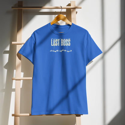 last boss dryblend t-shirt - Kanvas T-Shirt